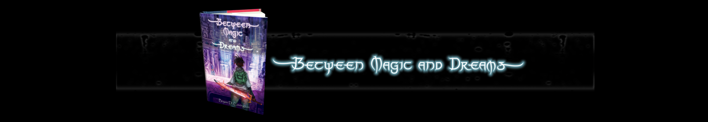 Between Magic And Dreams